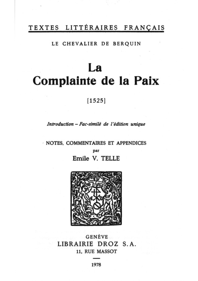 La Complainte de la Paix : 1525 - Louis Berquin - Librairie Droz