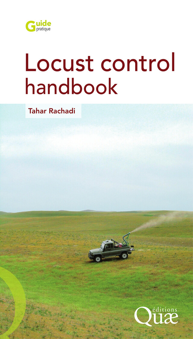 Locust Control Handbook - Tahar Rachadi - Quæ