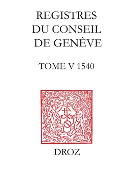 Registres du Conseil de Genève à l'époque de Calvin