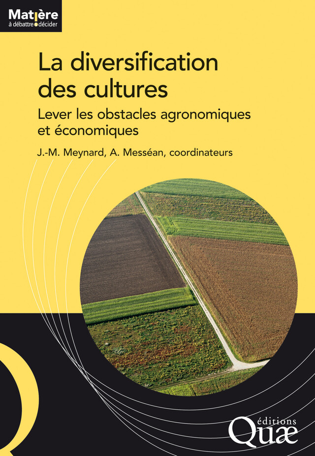 La diversification des cultures - Jean-Marc Meynard, Antoine Messéan - Quæ
