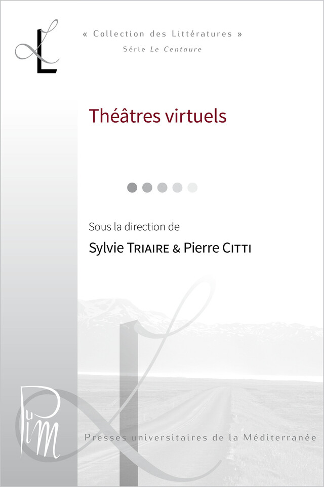 Théâtres virtuels -  - Presses universitaires de la Méditerranée