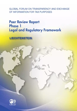 Global Forum on Transparency and Exchange of Information for Tax Purposes Peer Reviews: Liechtenstein 2011