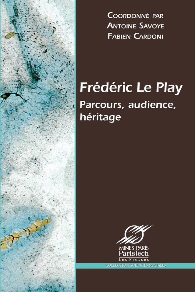 Frédéric Le Play -  - Presses des Mines via OpenEdition