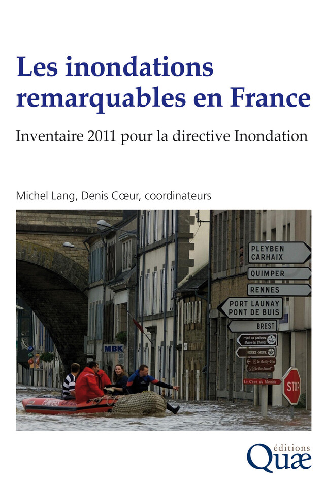 Les inondations remarquables en France - Michel Lang, Denis Coeur - Quæ