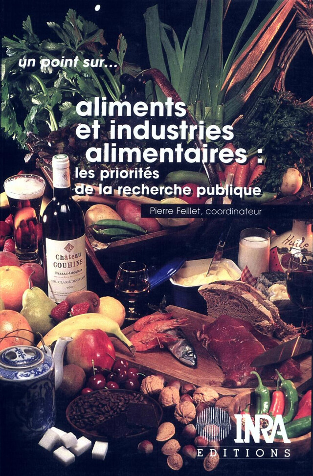 Aliments et industries alimentaires : les priorités de la recherche publique - Pierre Feillet - Quæ