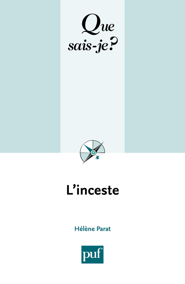 L'inceste - Hélène Parat - Que sais-je ?