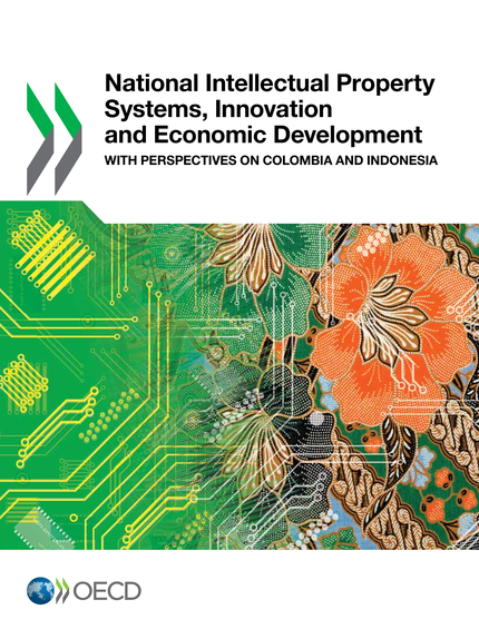 National Intellectual Property Systems, Innovation and Economic Development -  Collective - OCDE / OECD