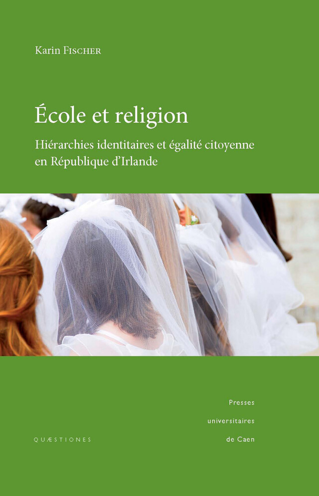 École et religion - Karin Fischer - Presses universitaires de Caen