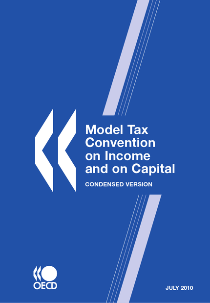 Model Tax Convention on Income and on Capital: Condensed Version 2010 -  Collective - OCDE / OECD