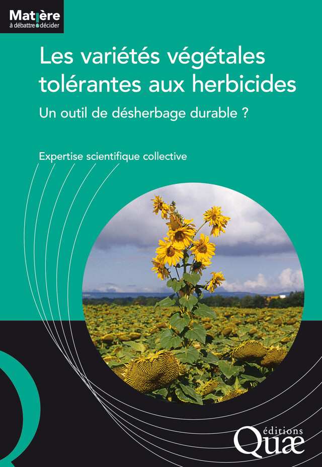 Les variétés végétales tolérantes aux herbicides - Expertise Scientifique Collective - Quæ