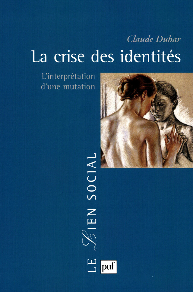 La crise des identités - Claude Dubar - Presses Universitaires de France