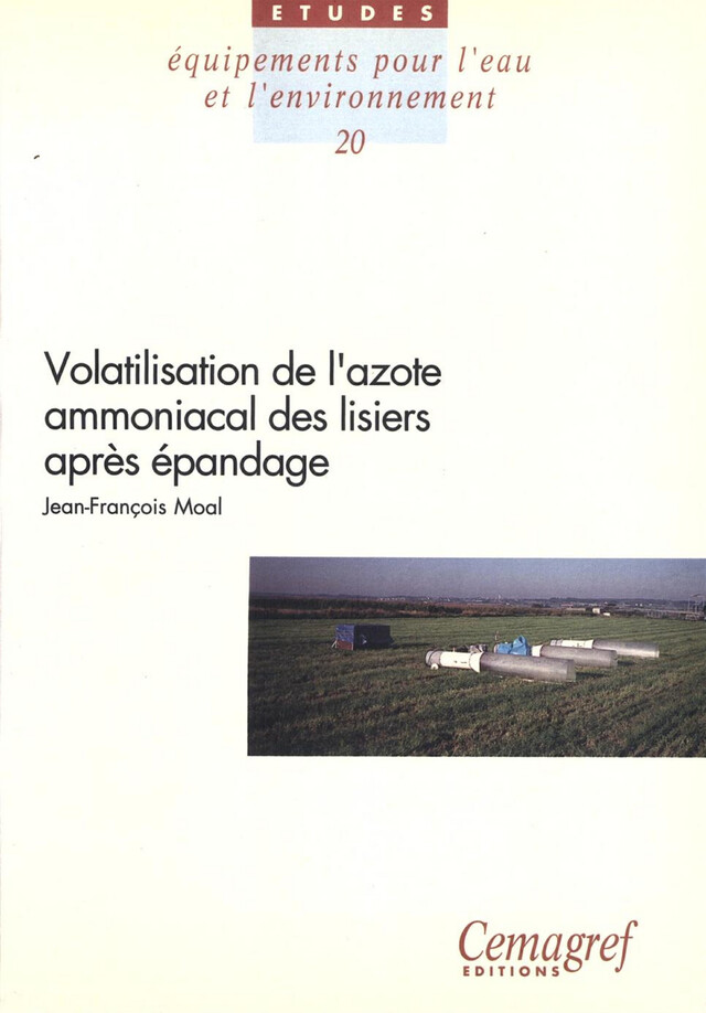 Volatilisation de l'azote ammoniacal des lisiers après épandage - Jean-François Moal - Quæ