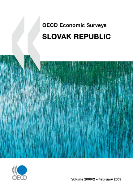 OECD Economic Surveys: Slovak Republic 2009 -  Collective - OCDE / OECD