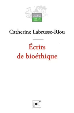 Écrits de bioéthique