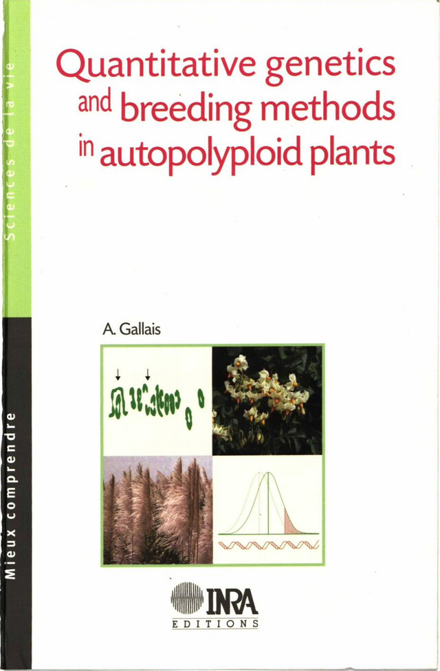 Quantitative Genetics and Breeding Methods in Autopolyploid Plants - André Gallais - Quæ