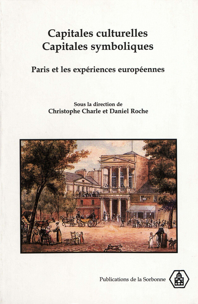 Capitales culturelles, capitales symboliques -  - Éditions de la Sorbonne