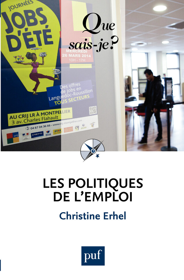 Les politiques de l'emploi - Christine Erhel - Que sais-je ?