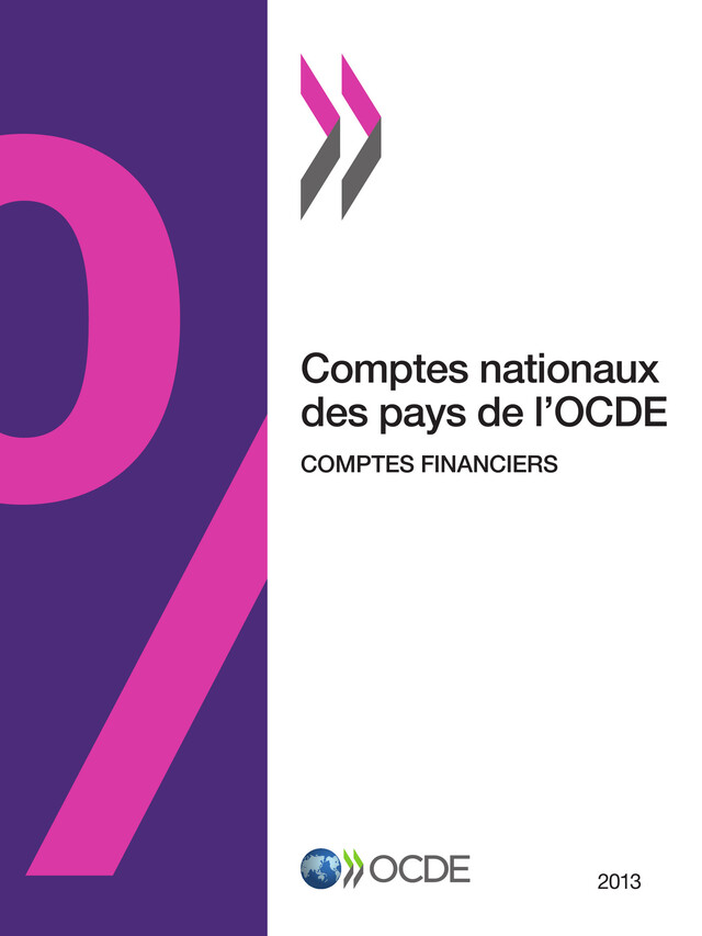 Comptes nationaux des pays de l'OCDE, Comptes financiers 2013 -  Collectif - OCDE / OECD