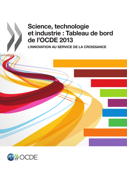 Science, technologie et industrie : Tableau de bord de l'OCDE 2013 -  Collectif - OCDE / OECD