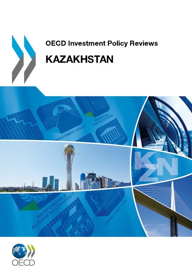 OECD Investment Policy Reviews: Kazakhstan 2012 -  Collective - OCDE / OECD
