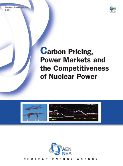 Carbon Pricing, Power Markets and the Competitiveness of Nuclear Power -  Collective - OCDE / OECD