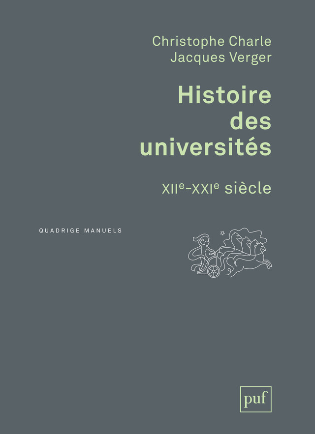 Histoire des universités - Jacques Verger, Christophe Charle - Presses Universitaires de France