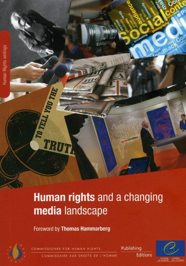 Human rights and a changing media landscape -  Collectif - Conseil de l'Europe