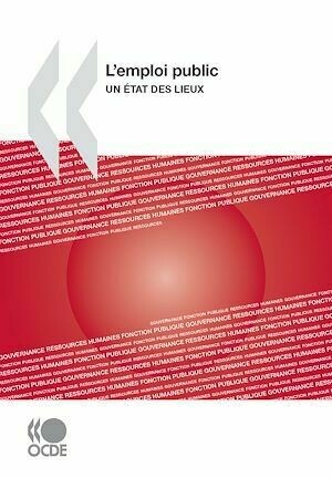L'emploi public - Un état des lieux - Collectif Collectif - Editions de l'O.C.D.E.