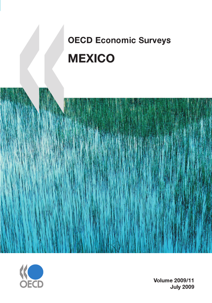 OECD Economic Surveys: Mexico 2009 -  Collective - OCDE / OECD