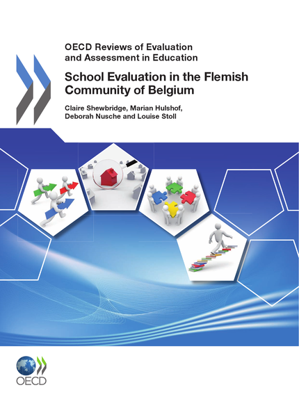 OECD Reviews of Evaluation and Assessment in Education: School Evaluation in the Flemish Community of Belgium 2011 -  Collective - OCDE / OECD