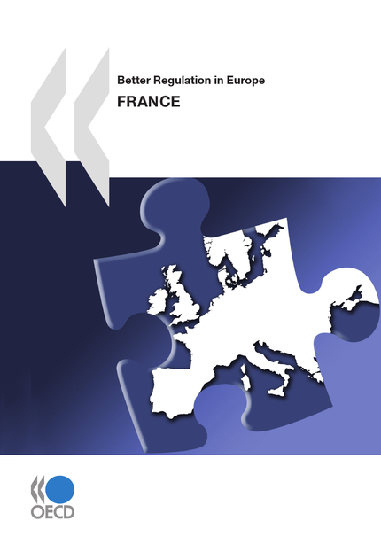 Better Regulation in Europe: France 2010 -  Collective - OCDE / OECD