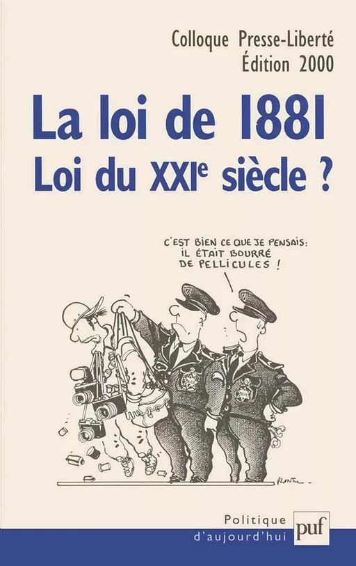 La loi de 1881, loi du XXIe siècle ? - Alain Chastagnol - Humensis