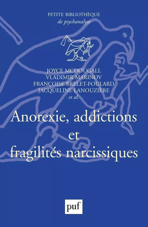 Anorexie, addictions et fragilités narcissiques - Vladimir Marinov - Humensis