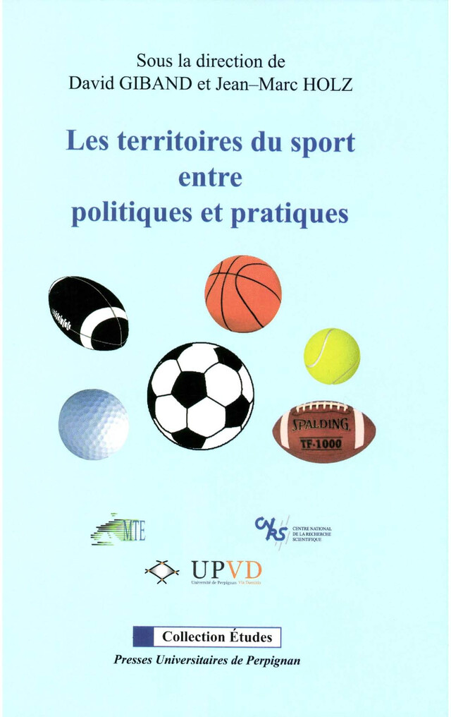 Les territoires du sport entre politiques et pratiques -  - Presses universitaires de Perpignan