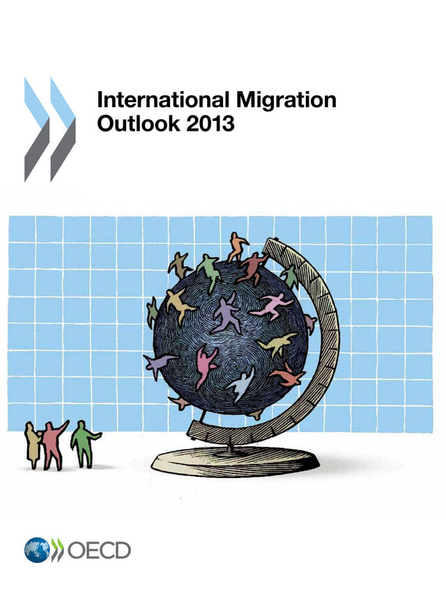 International Migration Outlook 2013 -  Collective - OCDE / OECD