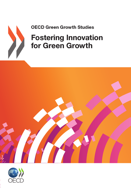 Fostering Innovation for Green Growth -  Collective - OCDE / OECD