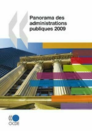 Panorama des administrations publiques 2009 - Collectif Collectif - Editions de l'O.C.D.E.