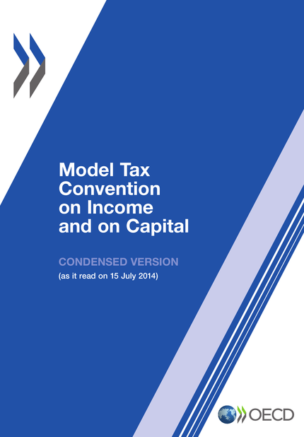 Model Tax Convention on Income and on Capital: Condensed Version 2014 -  Collective - OCDE / OECD