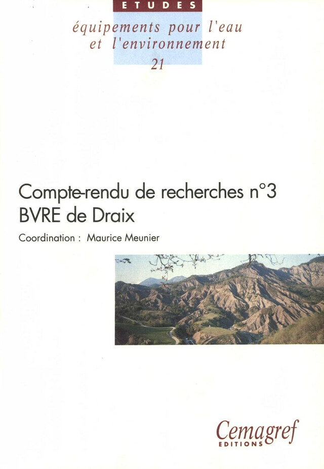 Compte-rendu de recherches n° 3 BVRE de Draix - Maurice Meunier - Quæ