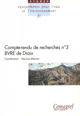 Compte-rendu de recherches n° 3 BVRE de Draix