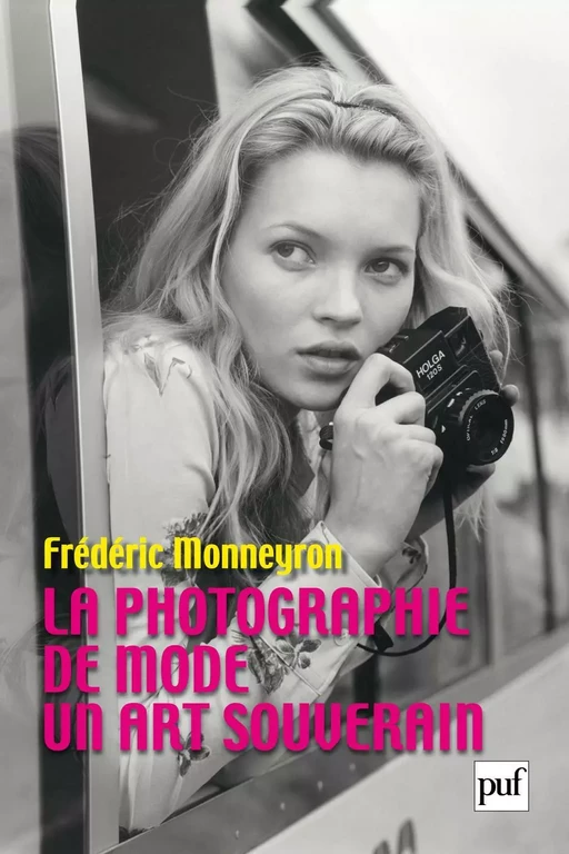 La photographie de mode - Frédéric Monneyron - Humensis