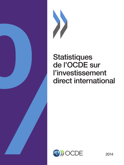 Statistiques de l'OCDE sur l'investissement direct international 2014 -  Collectif - OCDE / OECD
