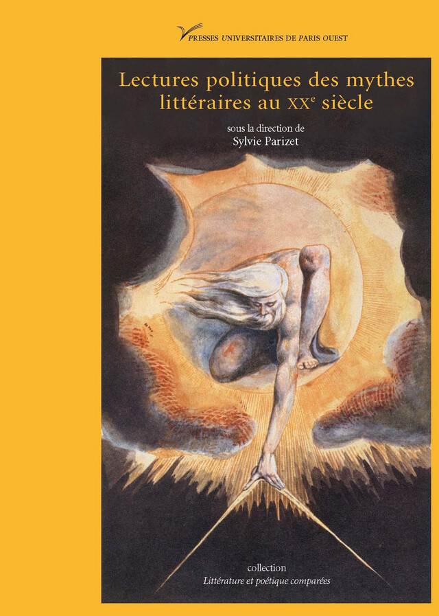 Lectures politiques des mythes littéraires au XXe siècle -  - Presses universitaires de Paris Nanterre