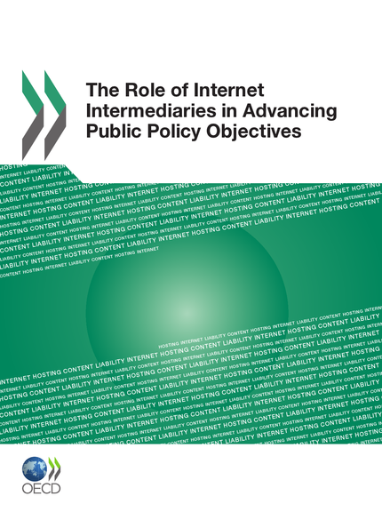 The Role of Internet Intermediaries in Advancing Public Policy Objectives -  Collective - OCDE / OECD