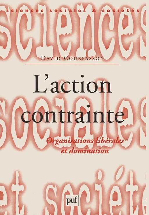 L'action contrainte - David Courpasson - Humensis