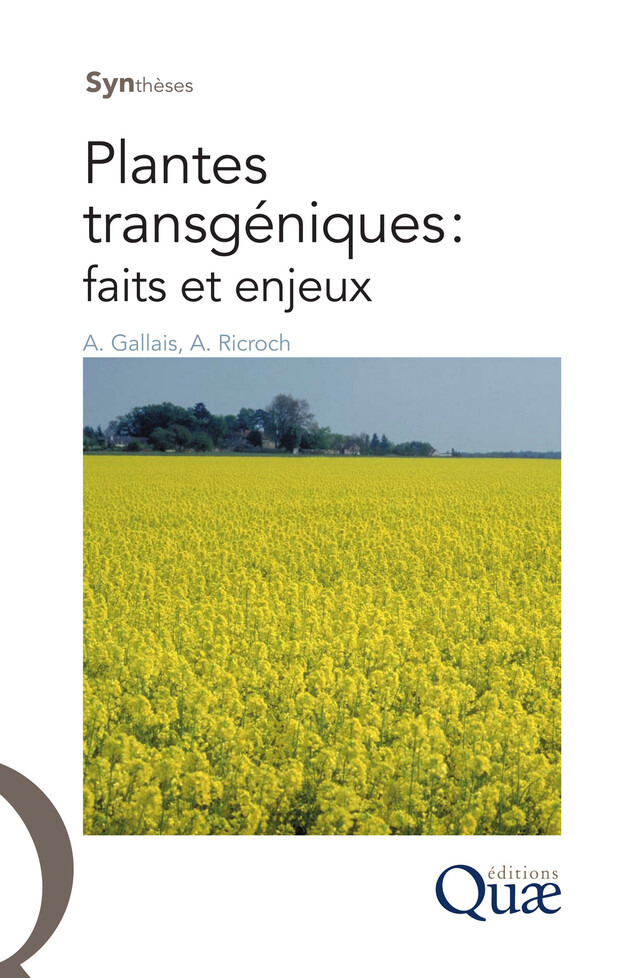 Plantes transgéniques : faits et enjeux - André Gallais, Agnès Ricroch - Quæ
