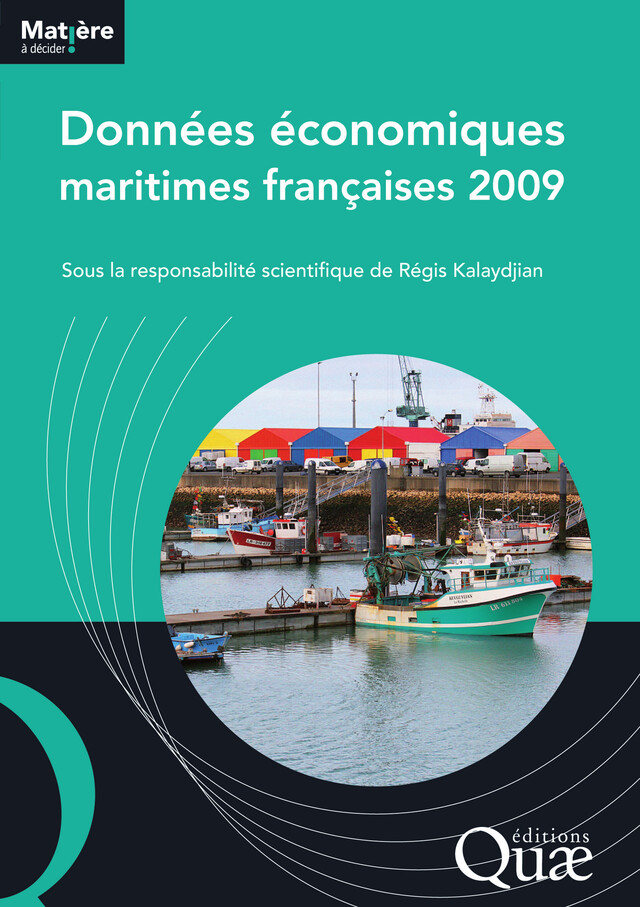 Données économiques maritimes françaises 2009 - Régis Kalaydjian - Quæ