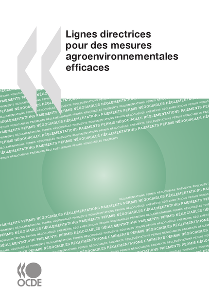 Lignes directrices pour des mesures agroenvironnementales efficaces -  Collectif - OCDE / OECD