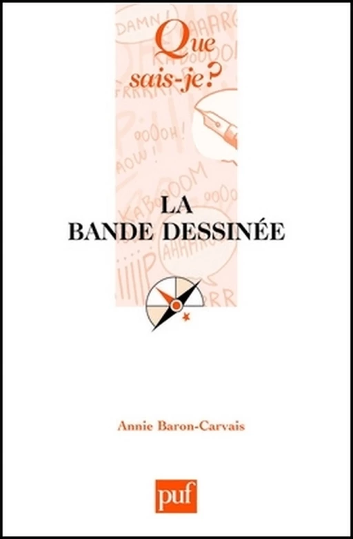 La bande dessinée - Annie Baron-Carvais - Humensis