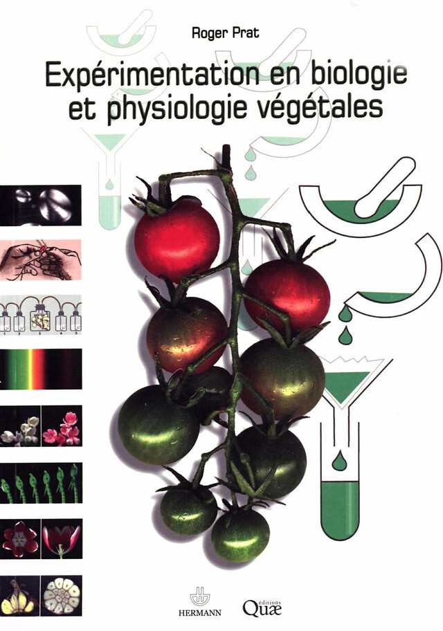 Expérimentation en biologie et physiologie végétales - Roger Prat - Quæ
